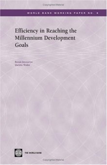 Efficiency in Reaching the Millennium Development Goals (World Bank Working Papers)