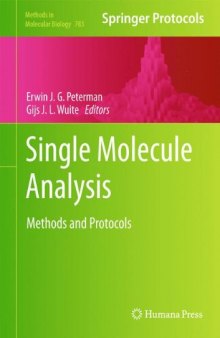 Single Molecule Analysis: Methods and Protocols