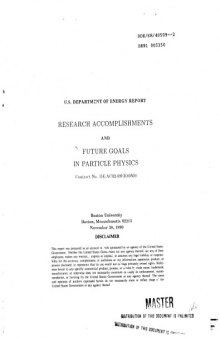 Research Accomplishments, Future Goals in Particle Physics