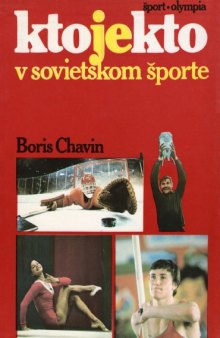 Kto je kto v sovietskom sporte