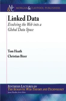 Linked Data (Synthesis Lectures on Web Engineering)