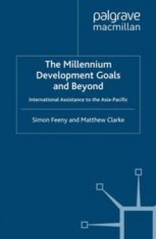 The Millennium Development Goals and Beyond: International Assistance to the Asia-Pacific