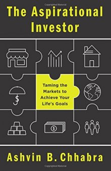 The Aspirational Investor: Taming the Markets to Achieve Your Life's Goals