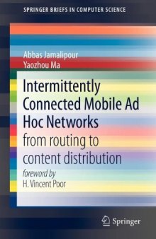 Intermittently Connected Mobile Ad Hoc Networks: From Routing to Content Distribution    