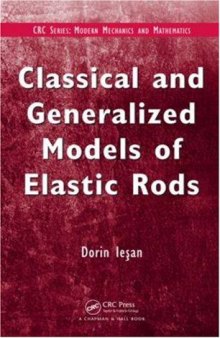 Classical and generalized models of elastic rods