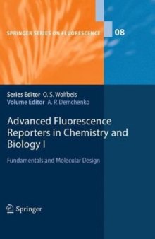 Advanced Fluorescence Reporters in Chemistry and Biology I: Fundamentals and Molecular Design