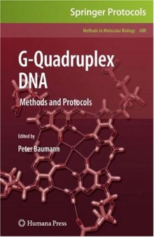 G-Quadruplex DNA: Methods and Protocols