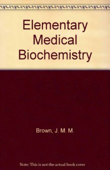 Elementary Medical Biochemistry