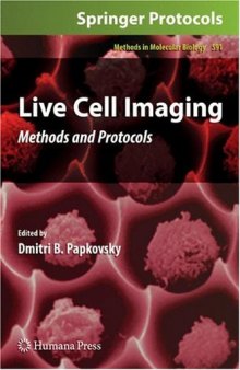 Live Cell Imaging: Methods and Protocols