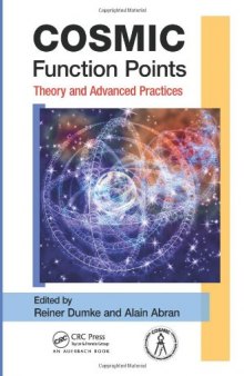 COSMIC Function Points: Theory and Advanced Practices