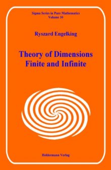 Theory of dimensions, finite and infinite