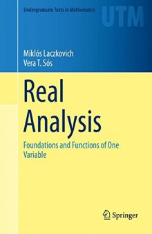 Real analysis : foundations and functions of one variable