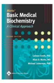 Marks Basic Medical Biochemistry A Clinical Approach