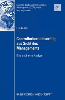 Controllerbereichserfolg aus Sicht des Managements : Eine empirische Analyse