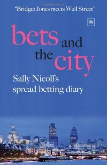 Bets and the City: Sally Nicoll's Spread Betting Diary