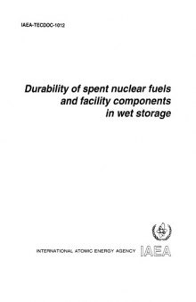 Durability of Spent Nucl Fuels, Facility Components in Wet Storage (IAEA TECDOC-1012)