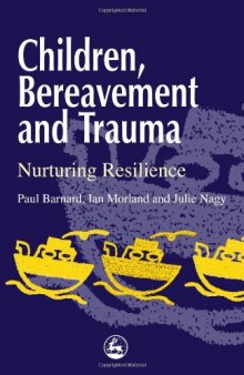 Children, Bereavement and Trauma
