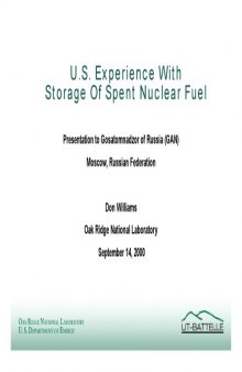 US Experience with Storage of Spent Nuclear Fuel [pres. slides]