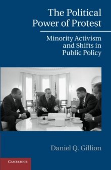 The Political Power of Protest: Minority Activism and Shifts in Public Policy