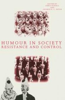 Humour in Society: Resistance and Control