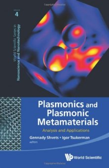 Plasmonics and Plasmonic Metamaterials: Analysis and Applications