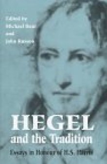 Hegel and the Tradition: Essays in Honour of H.S. Harris (Toronto Studies in Philosophy)