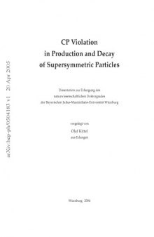 CP Violation in Production and Decay of Supersymmetric Particles [thesis]