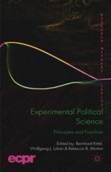 Experimental Political Science: Principles and Practices