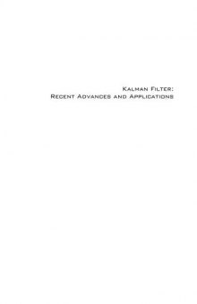 Kalman Filter Recent Advances and Applications 