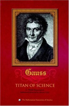 Carl Friedrich Gauss: Titan of Science