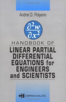 Handbook of linear partial differential equations for engineers and scientists