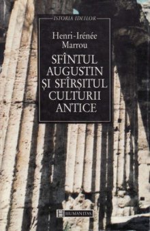 Sfintul Augustin si sfirsitul culturii antice