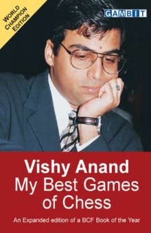 Vishy Anand: My Best Games of Chess  