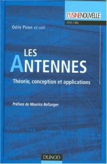 Les antennes : Théorie, conception et applications