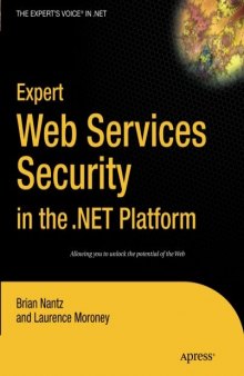 Expert Web Services Security in the .NET Platform
