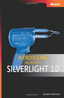 Introducing Microsoft Silverlight 1.0