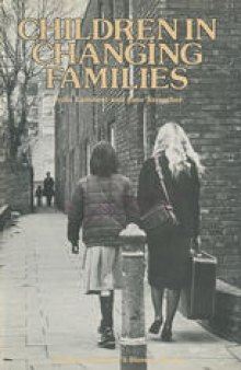Children in Changing Families: A Study of Adoption and Illegitimacy