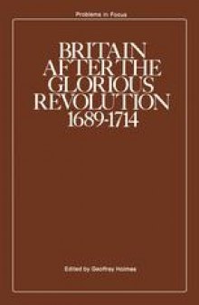 Britain after the Glorious Revolution 1689–1714