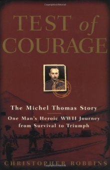 Test of Courage: The Michel Thomas Story