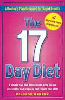 The 17 day diet : a doctor's plan designed for rapid results