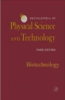 Encyclopedia of Physical Science and Technology, 3e, Biotechnology