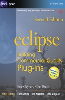 Eclipse: Building Commercial-Quality Plug-ins