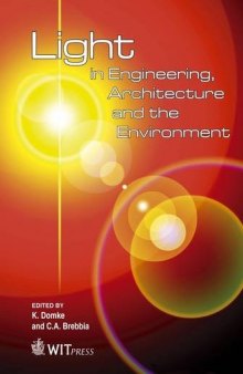 Light in Engineering, Architecture and the Environment (Wit Transactions on the Built Environment)    