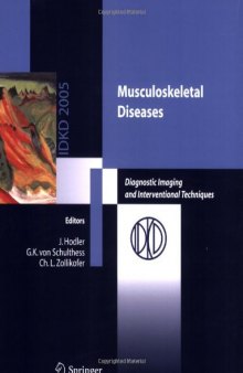 Musculoskeletal Diseases: Diagnostic Imaging and Interventional Techniques
