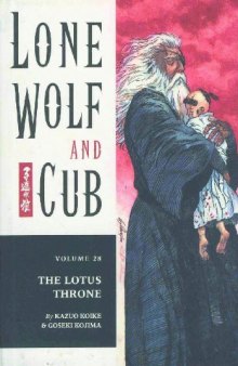 Lone Wolf & Cub 28: Lotus Throne