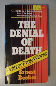 The denial of death  