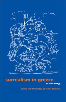 Surrealism in Greece: An Anthology (Surrealist Revolution Series)