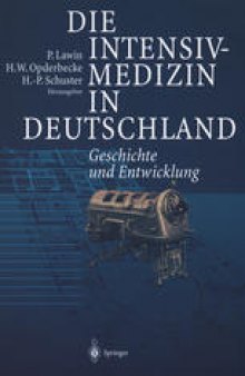 Die Intensivmedizin in Deutschland: Geschichte und Entwicklung