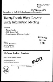 Water Reactor Safety Info Meeting Vol 1 [24th, Transactions]