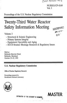 Water Reactor Safety Info Meeting Vol 3 [23rd, Transactions]